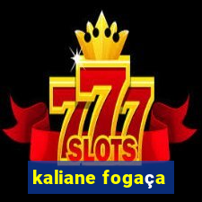 kaliane fogaça